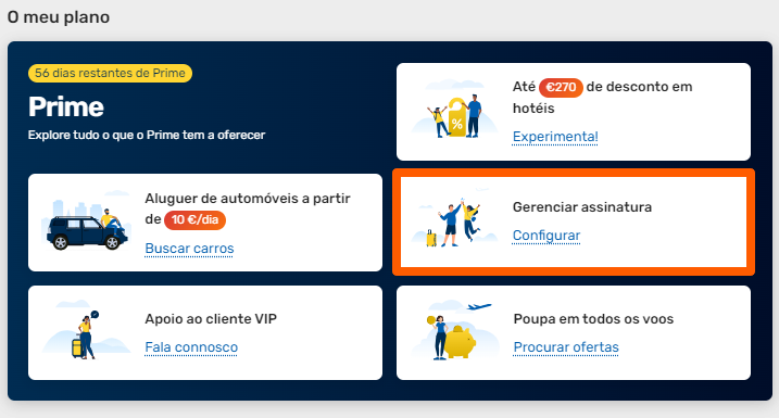 O meu plano Gerenciar assinatura eDreams Prime